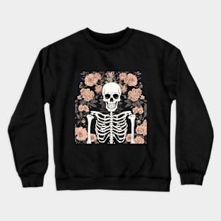 spooky human skeleton among flowers Crewneck Sweatshirt